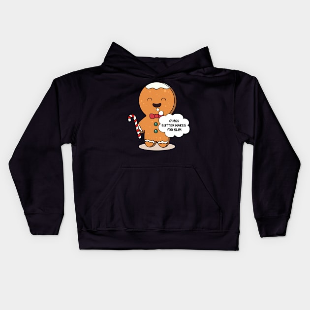 Gingerbread Family Pajama C'mon Butter Makes You Slim Kids Hoodie by Wear Apparel